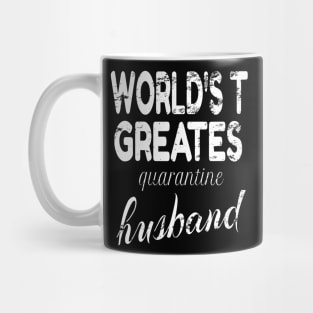 world's greatest quarantine husband Mug